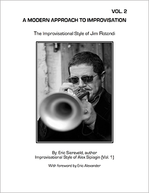 A Modern Approach to Improvisation Jim Rotondi
